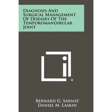 Diagnosis and Surgical Management of Diseases of the Temporomandibular Joint