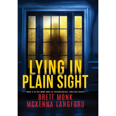 Lying In Plain Sight