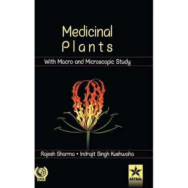 Medicinal Plants with Macro and Microscopic Study