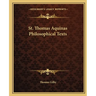 St. Thomas Aquinas Philosophical Texts