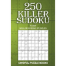 250 Killer Sudoku: Hard Killer Sudoku Puzzles
