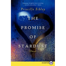 The Promise of Stardust