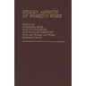 Hidden Aspects of Women's Work
