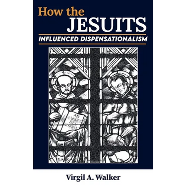 How the Jesuits Influenced Dispensationalism