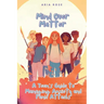Mind Over Matter: A Teen's Guide to Overcoming Anxiety