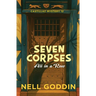 Seven Corpses All in a Row