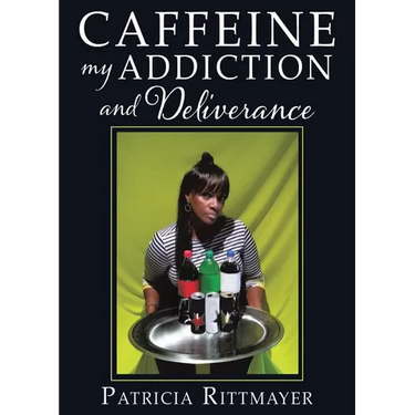CAFFEINE MY ADDICTION And Deliverance