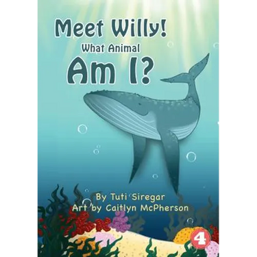 Meet Willy! What Animal Am I?