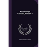 Archaeologia Cantiana, Volume 5