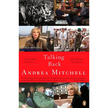 Talking Back: . . . to Presidents, Dictators, and Assorted Scoundrels