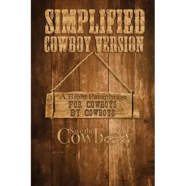 Simplified Cowboy Version: New Testament
