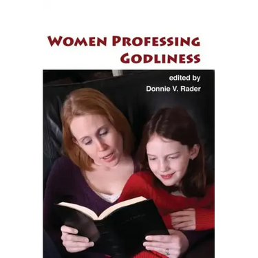 Women Professing Godliness