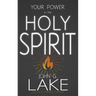 Your Power in the Holy Spirit