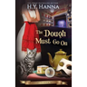 The Dough Must Go On: Oxford Tearoom Mysteries - Book 9