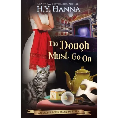 The Dough Must Go On: Oxford Tearoom Mysteries - Book 9