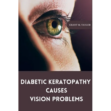 Diabetic keratopathy causes vision problems