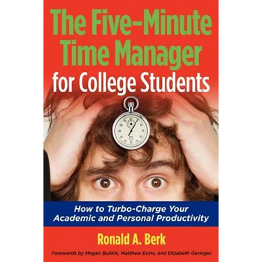 The Five-Minute Time Manager for College Students