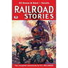 Railroad Stories #5: Steam and Steel