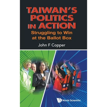 Taiwan's Politics in Action