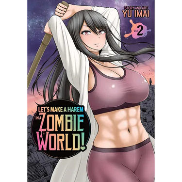 Let's Make a Harem in a Zombie World! Vol. 2