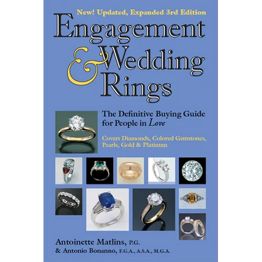 Engagement & Wedding Rings (3rd Edition): The Definitive Buying Guide for People in Love