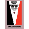 German Social Democracy, 1905-1917: The Development of the Great Schism