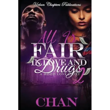 All Is Fair In Love And Drugs 2