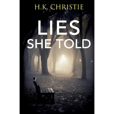 Lies She Told