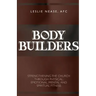 Body Builders "Cross" Training