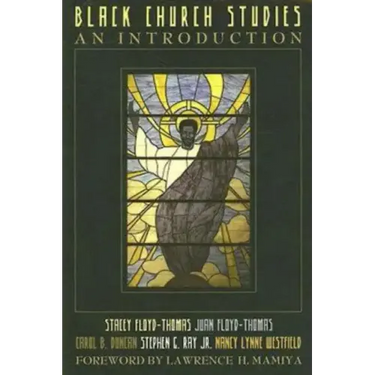 Black Church Studies: An Introduction