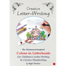 Creative Letter-Writing: The Montessori-Inspired Colour-In Letterheads for Children's Letter-Writing in Cursive Handwriting