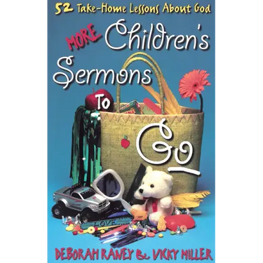 More Children's Sermons to Go