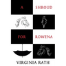 A Shroud for Rowena: (A Michael Dundas Mystery)