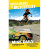 Moon Babes of Bicycle City