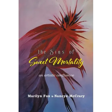 The Sins of Sweet Mortality: An Artistic Confluence