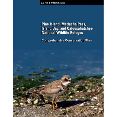 Pine Island, Matlacha Pass, Island Bay, and Caloosahatchee National Wildlife Refuge