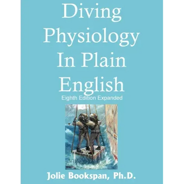 Diving Physiology In Plain English