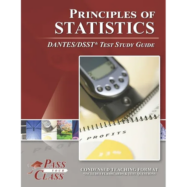 Principles of Statistics DANTES/DSST Test Study Guide