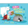 Dr. Rosie Helps the Animals