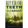 River of Teeth