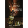 Used Lanterns: poetry by jacob erin-cilberto