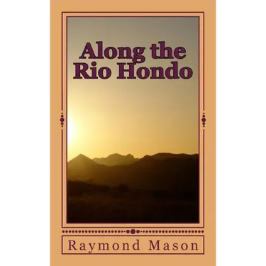 Along the Rio Hondo
