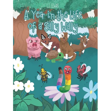 A Year in the Life of a Silly Willy