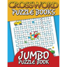 Crossword Puzzle Books (Jumbo Puzzle Book)