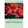 The Cambridge Introduction to Emily Dickinson