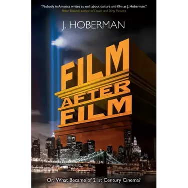 Film After Film: Or, What Became of 21st Century Cinema?