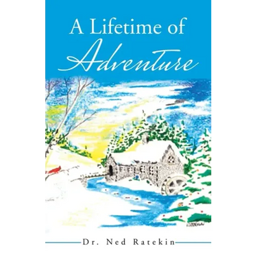 A Lifetime of Adventure
