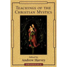 Teachings of the Christian Mystics