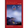 The Tibetan Art of Dream Analysis