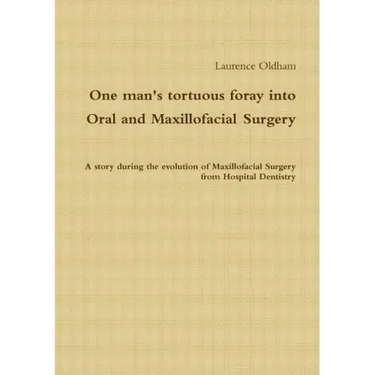 One Man's Tortuous Foray Into Oral and Maxillofacial Surgery